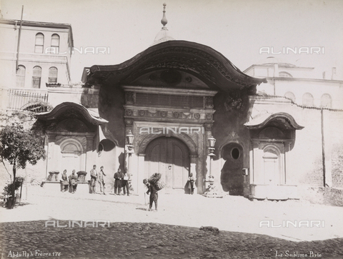 AVQ-A-002783-0020 - La 'Porta Sublime' a Istanbul (Costantinopoli) - Data dello scatto: 1870 ca. - Archivi Alinari, Firenze