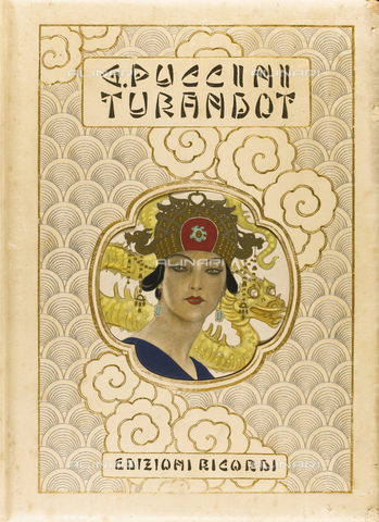 FIA-F-040602-0000 - Copertina del libro "Turandot" di Giacomo Puccini, litografia a colori, Collezione privata - Fine Art Images/Archivi Alinari, Firenze